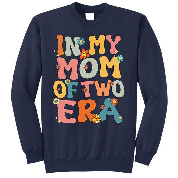 In My Mom Of Two Era Groovy Funny Mom Of Two Mother Day Sweatshirt