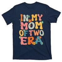 In My Mom Of Two Era Groovy Funny Mom Of Two Mother Day T-Shirt