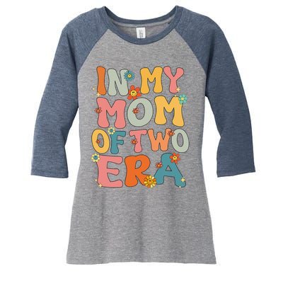 In My Mom Of Two Era Groovy Funny Mom Of Two Mother Day Women's Tri-Blend 3/4-Sleeve Raglan Shirt