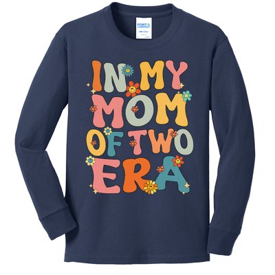 In My Mom Of Two Era Groovy Funny Mom Of Two Mother Day Kids Long Sleeve Shirt