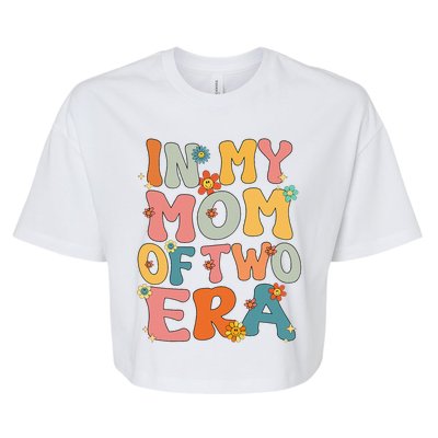 In My Mom Of Two Era Groovy Funny Mom Of Two Mother Day Bella+Canvas Jersey Crop Tee