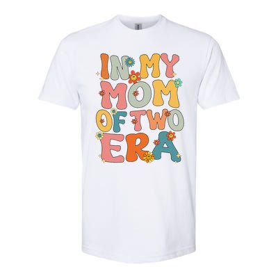 In My Mom Of Two Era Groovy Funny Mom Of Two Mother Day Softstyle CVC T-Shirt