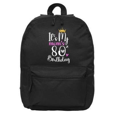 It'S My Mother'S 80th Birthday 1945 80th Birthday For Mom 16 in Basic Backpack