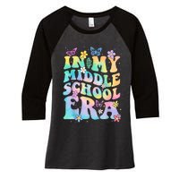 In My Middle School Era Back To School Outfits For Teacher Women's Tri-Blend 3/4-Sleeve Raglan Shirt