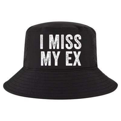 I Miss My Ex Breakup Heartbreak Ex Boyfriend Ex Girlfriend Broken Relationship Cool Comfort Performance Bucket Hat