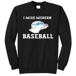 I Miss Modern Baseball Sweatshirt