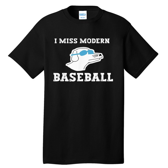 I Miss Modern Baseball Tall T-Shirt