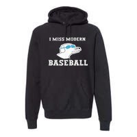 I Miss Modern Baseball Premium Hoodie