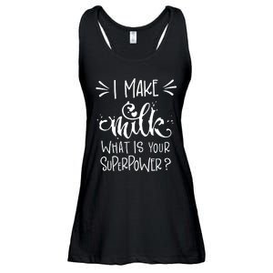 I Make Milk What Is Your Superpower? Ladies Essential Flowy Tank