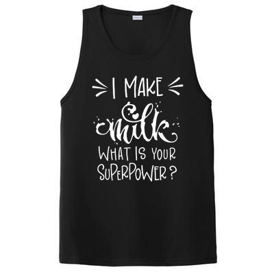 I Make Milk What Is Your Superpower? PosiCharge Competitor Tank