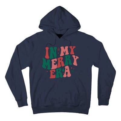 In My Merry Era Christmas Holiday Tall Hoodie