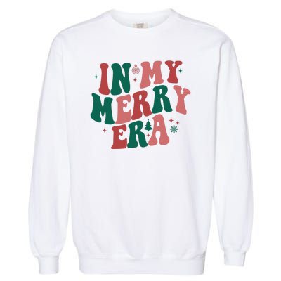 In My Merry Era Christmas Holiday Garment-Dyed Sweatshirt