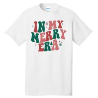 In My Merry Era Christmas Holiday Tall T-Shirt