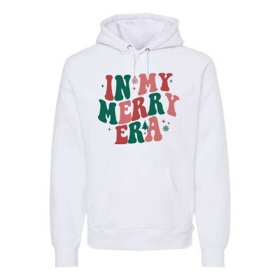 In My Merry Era Christmas Holiday Premium Hoodie