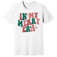 In My Merry Era Christmas Holiday Premium T-Shirt