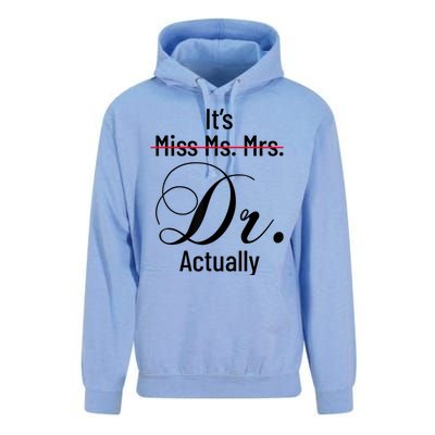 It's Miss Ms Mrs Dr Actually Doctor Graduation Appreciation Unisex Surf Hoodie