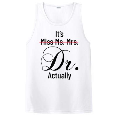 It's Miss Ms Mrs Dr Actually Doctor Graduation Appreciation PosiCharge Competitor Tank