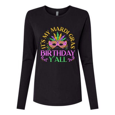 It's My Mardi Gras Birthday Y'all New Orleans Louisiana Gift Womens Cotton Relaxed Long Sleeve T-Shirt