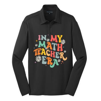 In My Math Teacher Era Retro Back To School Groovy Teacher Silk Touch Performance Long Sleeve Polo