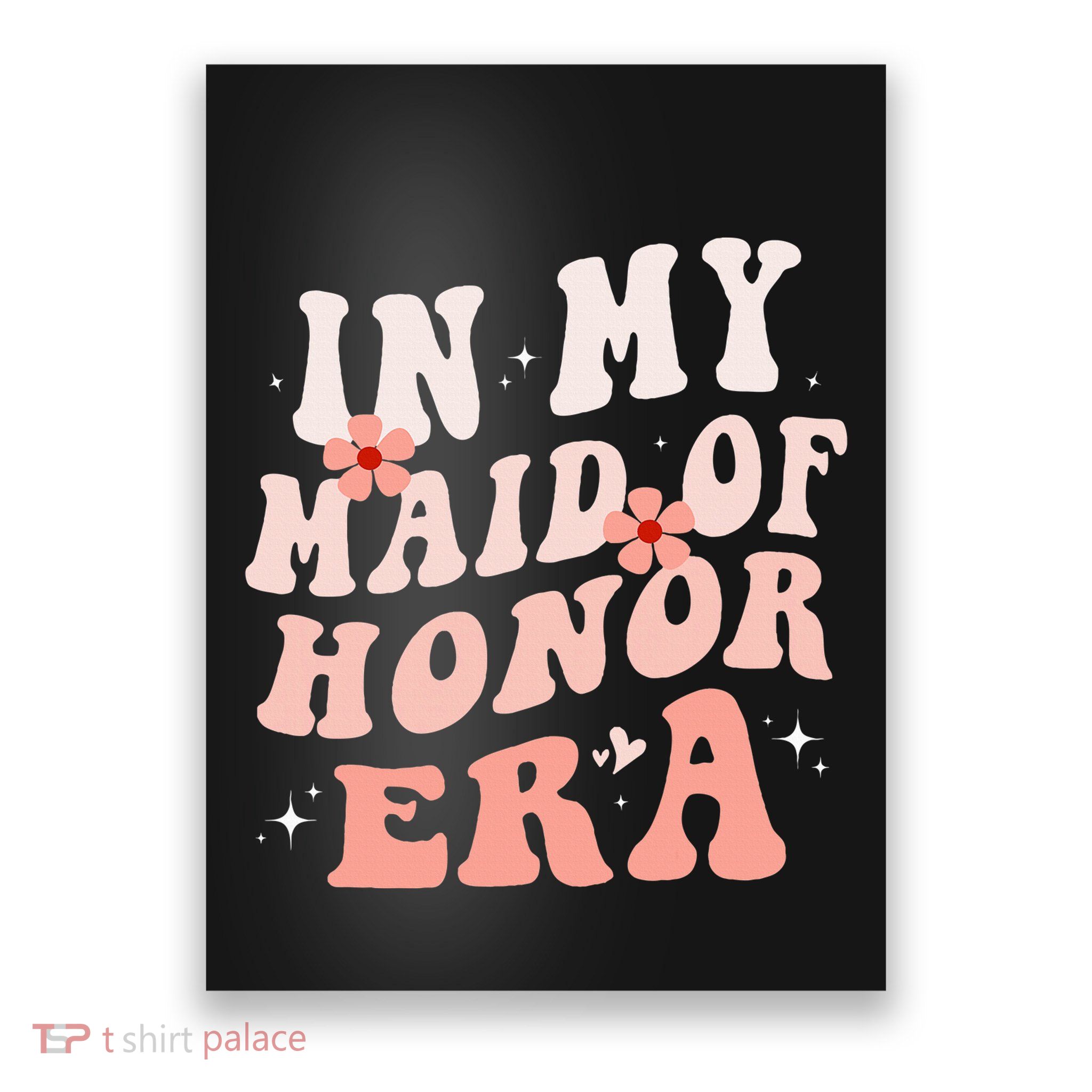 In My Maid Of Honor Era Groovy Bridesmaid Wedding Party Cute Poster