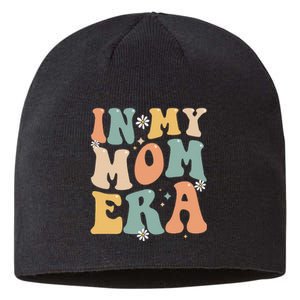 In My Mom Era Lover Groovy Retro Mom Funny Mothers Day Sustainable Beanie