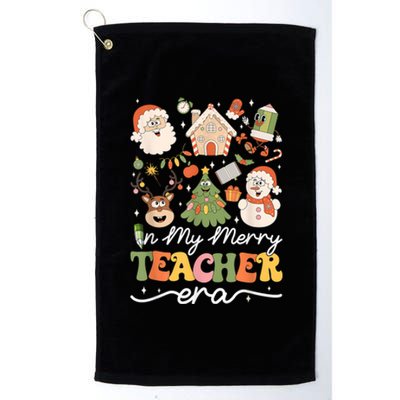 In My Merry Teacher Era Retro Groovy Christmas Teacher Gift Platinum Collection Golf Towel