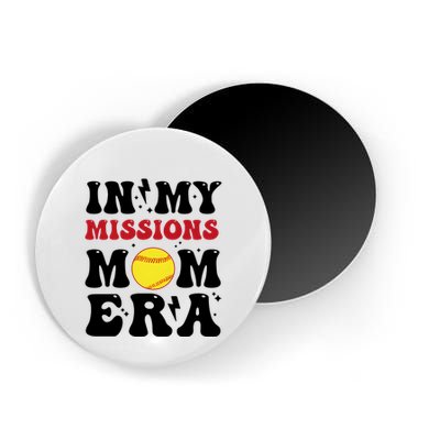 In My Missions Mom Era Magnet