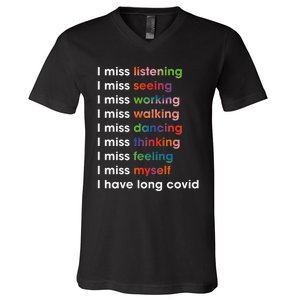 I Miss Myself I Have Long Covid V-Neck T-Shirt