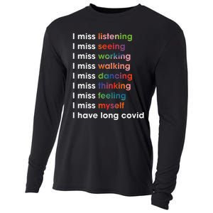 I Miss Myself I Have Long Covid Cooling Performance Long Sleeve Crew