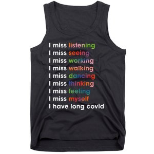 I Miss Myself I Have Long Covid Tank Top