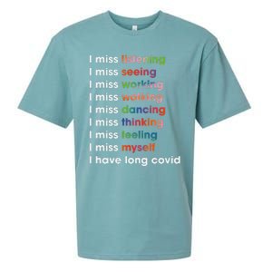 I Miss Myself I Have Long Covid Sueded Cloud Jersey T-Shirt