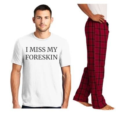 I Miss My Foreskin Pajama Set