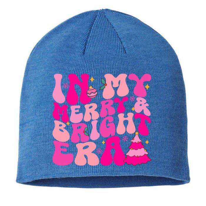 In My Merry And Bright Era Christmas Santa Xmas Groovy Retro Gift Sustainable Beanie