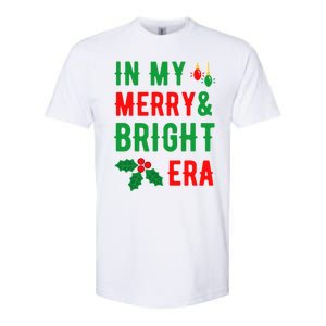 In My Merry And Bright Era Cute Christmas Era Xmas Lights Meaningful Gift Softstyle CVC T-Shirt