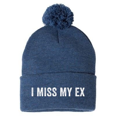 I Miss My Ex Breakup Ex Boyfriend Ex Girlfriend Broken Relationship Heartbreak Pom Pom 12in Knit Beanie