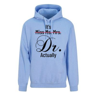 It's Miss Ms Mrs Dr Actually Doctor Graduation Unisex Surf Hoodie