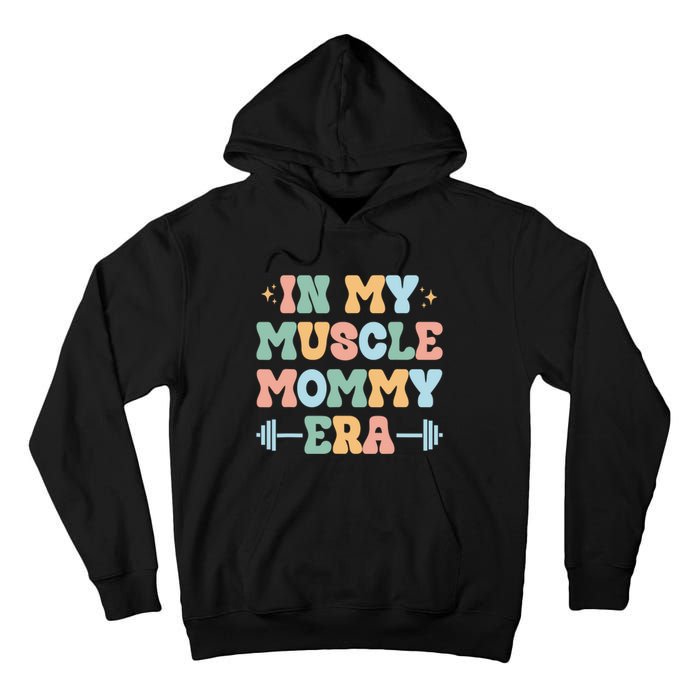 In My Muscle Mommy Era Groovy Tall Hoodie