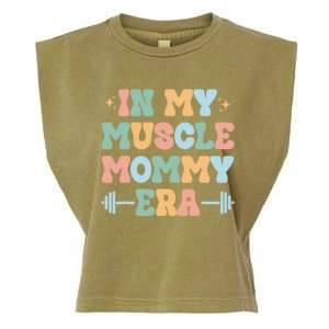 In My Muscle Mommy Era Groovy Garment-Dyed Women's Muscle Tee