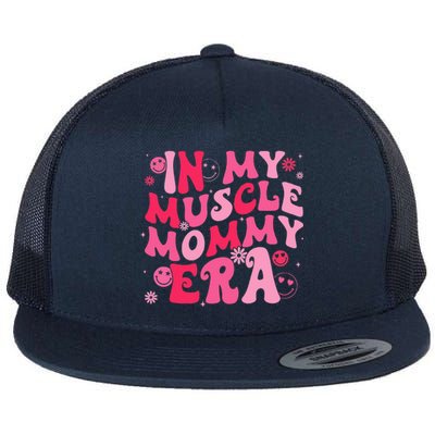 In My Muscle Mommy Era Groovy Weightlifting Mother Workout  Flat Bill Trucker Hat