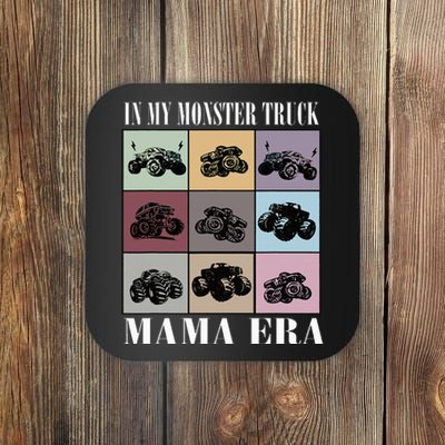 In My Monster Trucks Mama Era Coaster