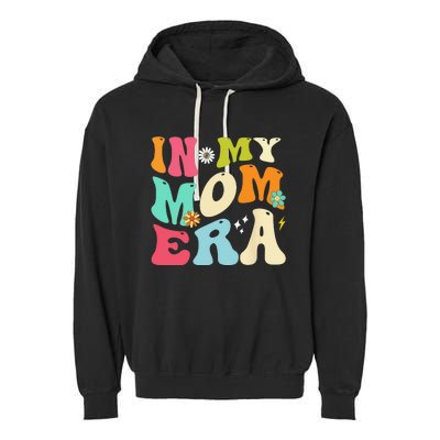 In My Mom Era Lover Groovy Mom Mother's Day Garment-Dyed Fleece Hoodie