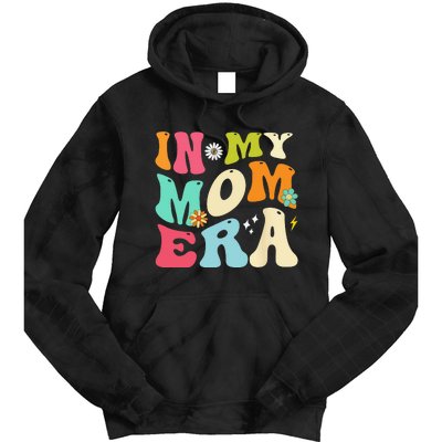 In My Mom Era Lover Groovy Mom Mother's Day Tie Dye Hoodie