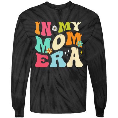 In My Mom Era Lover Groovy Mom Mother's Day Tie-Dye Long Sleeve Shirt