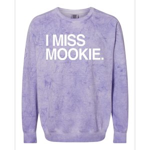 I Miss Mookie Colorblast Crewneck Sweatshirt