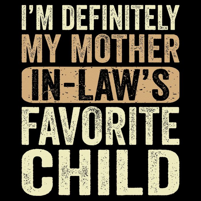 I'm My Mother In Law's Favorite Child Funny Cooling Performance Crew T-Shirt