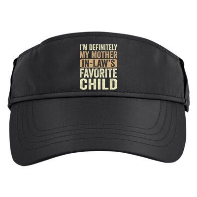 I'm My Mother In Law's Favorite Child Funny Adult Drive Performance Visor