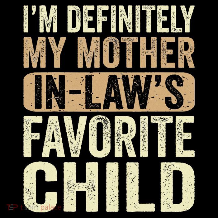 I'm My Mother In Law's Favorite Child Funny Drawstring Bag