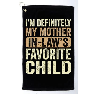 I'm My Mother In Law's Favorite Child Funny Golf Towel