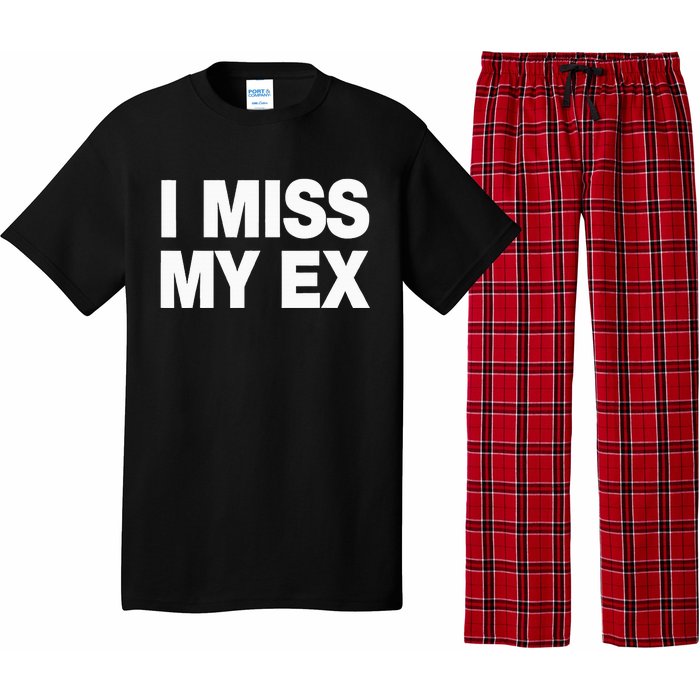 I Miss My Ex Pajama Set