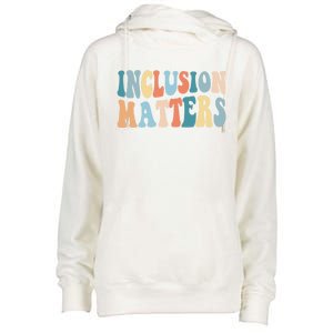 Inclusion Matters Mindfulness Autism Preppy Diversity Gift Womens Funnel Neck Pullover Hood